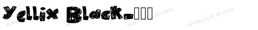 Yellix Black字体转换